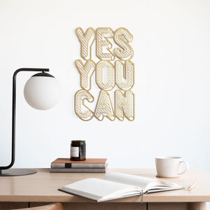 YES YOU CAN Inspirational Phrase to hang on the wall | Wall Decor ShapeMixer 